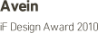Avein iF Design Award 2010