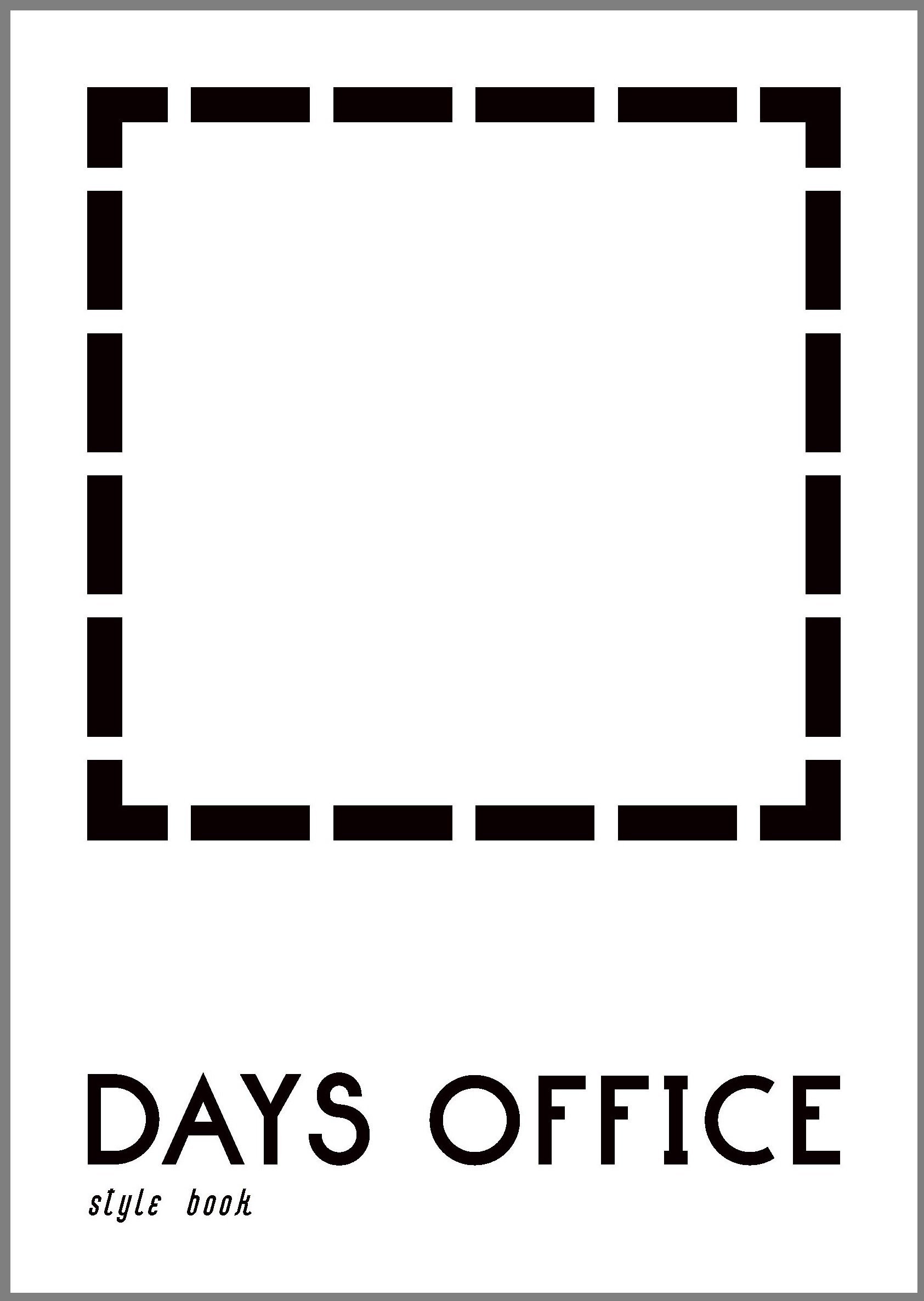 DAYS OFFICE STYLE BOOK Vol.6.3 