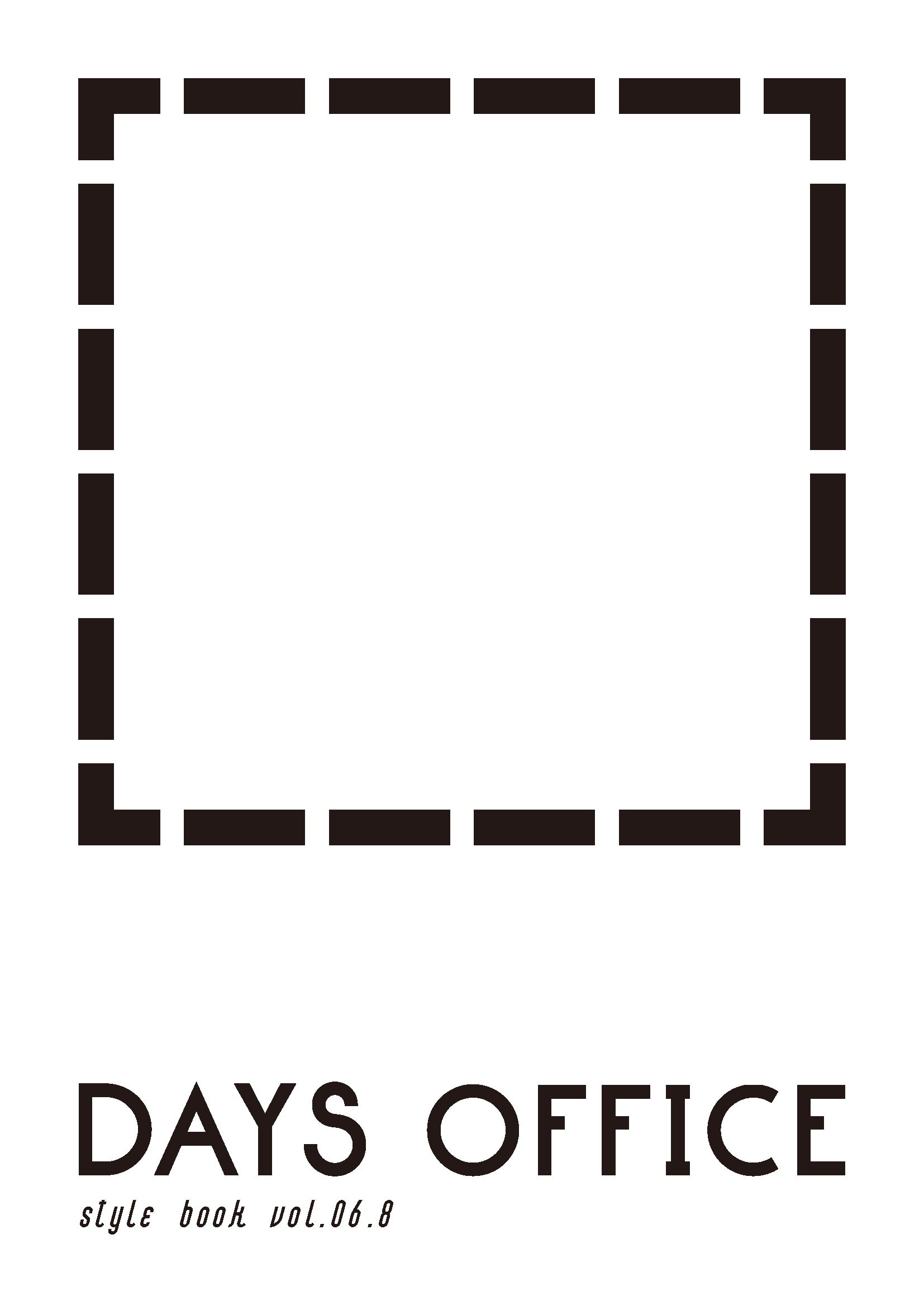 DAYS OFFICE STYLE BOOK Vol.6.7