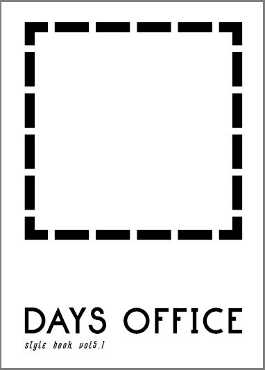 DAYS OFFICE STYLE BOOK Vol.5.1