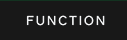 FUNCTION