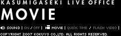 KASUMIGASEKI LIVE OFFICE MOVIE